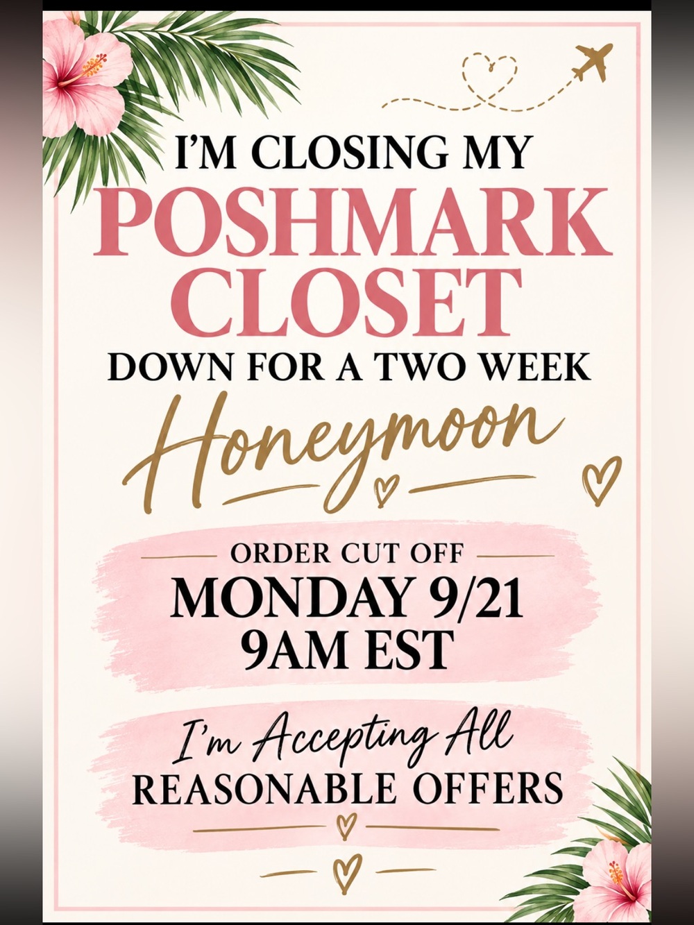 ‼️‼️ACCEPTING ALL OFFERS!! CLOSING MY CLOSET FOR TWO WEEK HONEYMOON‼️‼️